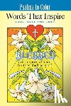 Menten, Ted - Psalms to Color: Words That Inspire