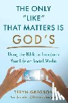 Gregson, Teryn - The Only Like That Matters Is God's