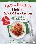  - Fix-It and Forget-It Lighter Quick & Easy Recipes