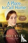 Byler, Linda - A Place to Call Home: An Amish Romance