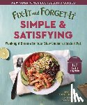 Comerford, Hope - Fix-It and Forget-It Simple & Satisfying: Weeknight Dinners for Your Slow Cooker or Instant Pot
