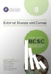  - 2018-2019 Basic and Clinical Science Course (BCSC), Section 8: External Disease and Cornea