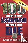 Seldon, Lynn &. Cele - 100 THINGS TO DO IN SAVANNAH B