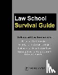 Teller, J. - Law School Survival Guide (Master Volume: All Subjects): Outlines and Case Summaries for Torts, Civil Procedure, Property, Contracts & Sales, Evidence