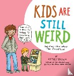 Brown, Jeffrey - Kids Are Still Weird