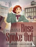 Berne, Emma Carlson - Rose Schneiderman bio (TBD)