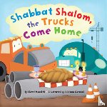 Mandell, Sherri - Shabbat Shalom, the Trucks Come Home
