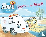 Cohen, Deborah Bodin - Avi the Ambulance Goes to the Beach