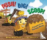 Greene, Rhonda Gowler - Push! Dig! Scoop!: A Construction Counting Rhyme