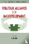 Das, T. K. - Strategic Alliances for SME Development