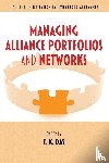  - Managing Alliance Portfolios and Networks