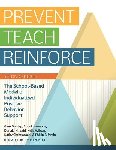 Dunlap, Glen, Iovannone, Rose, Kincaid, Donald, Wilson, Kelly - Prevent-Teach-Reinforce