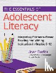 Sedita, Joan - The Essentials of Adolescent Literacy