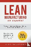 Gomez, Miguel Fernandez - Lean Manufacturing En Espanol