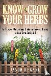 Newark, Jason - Know and Grow Your Herbs