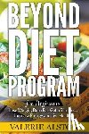 Alston, Valerie - Beyond Diet Program For Beginners
