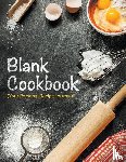 Speedy Publishing LLC - Blank Cookbook (Your Personal Recipe Journal)