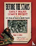 Godin, Roger A. - Before the Stars