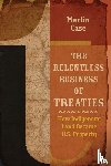 Case, Martin - The Relentless Business of Treaties