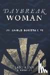 Carroll, Jane Lamm - Daybreak Woman: An Anglo-Dakota Life