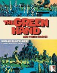 Claveloux, Nicole - Green Hand and Other Stories,The
