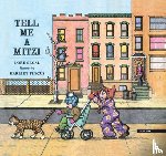 Segal, Lore, Pincus, Harriet - Tell Me a Mitzi
