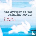 Lispector, Clarice, Joao, Kammal - The Mystery of the Thinking Rabbit