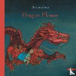 Hong, Chen Jiang, Waters, Alyson - Dragon Flower
