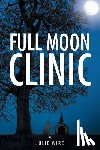 Wire, Julie - Full Moon Clinic