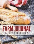 Speedy Publishing LLC - Farm Journal Cookbooks