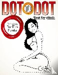 Speedy Publishing LLC - Dot To Dot Book For Adults