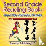 Speedy Publishing LLC - Second Grade Reading Book
