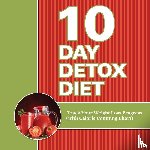 Speedy Publishing LLC - 10 Day Detox Diet