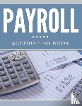 Speedy Publishing LLC - Payroll Accounting Book