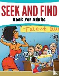 Speedy Publishing LLC - Seek And Find Book For Adults