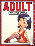 Speedy Publishing LLC - Adult Coloring Book