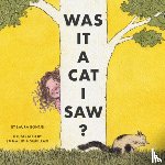 Bontje, Laura - Was It a Cat I Saw?