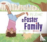 Schuh, Mari - My Life with a Foster Family