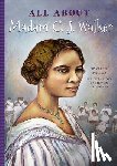 Bundles, A'Lelia - All about Madam C. J. Walker