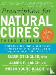 Balch, James F., Stengler, Mark, Balch, Robin Young - Prescription for Natural Cures (Third Edition)