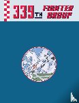 Turner Publishing - 339th Fighter Group