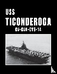 Turner Publishing - USS Ticonderoga - CV CVA CVS 14