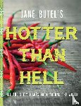 Butel, Jane - Jane Butel's Hotter than Hell Cookbook