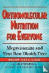 Case, Helen Saul - Orthomolecular Nutrition for Everyone