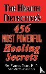 Fuchs, Nan Kathryn - The Health Detective's 456 Most Powerful Healing Secrets