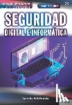 Maíllo Fernández, Juan Andres - Conoce todo sobre Seguridad Digital e Informática