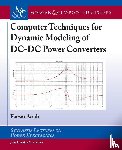Asadi, Farzin - Computer Techniques for Dynamic Modeling of DC-DC Power Converters