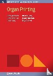 Cho, Dong-Woo, Lee, Jung-Seob, Pati, Falguni, Jung, Jin Woo - Organ Printing