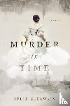 McElwain, Julie - A Murder in Time