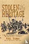 Rubio, Abel G - Stolen Heritage